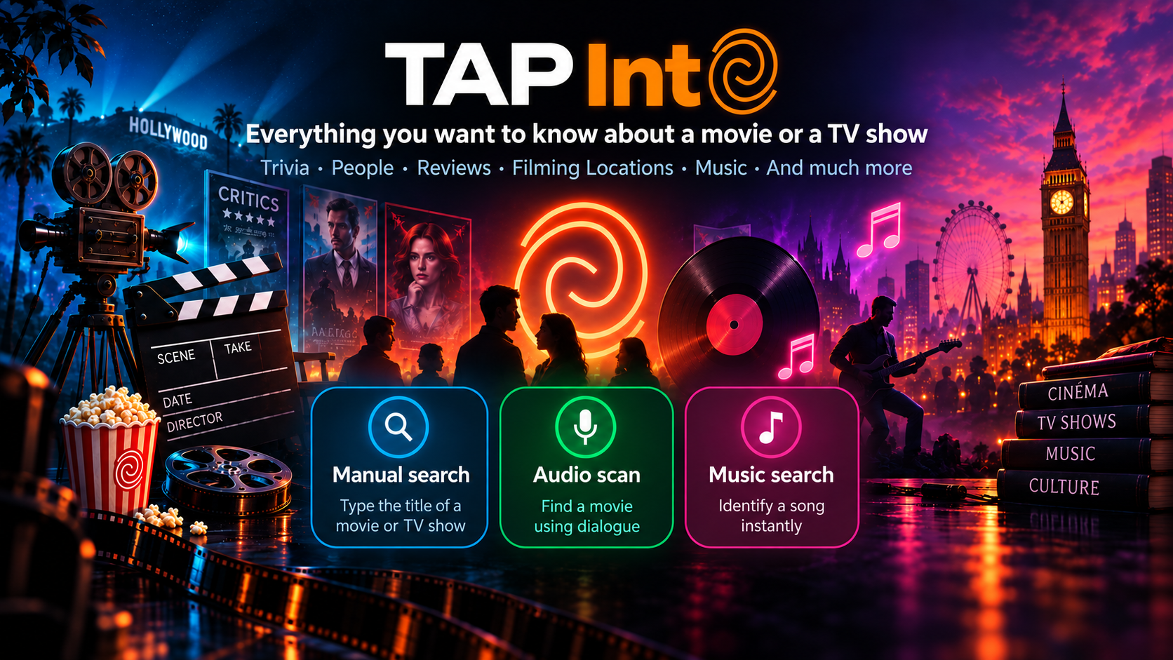 TAP Into: movies, TV shows, music, manual search and audio scan